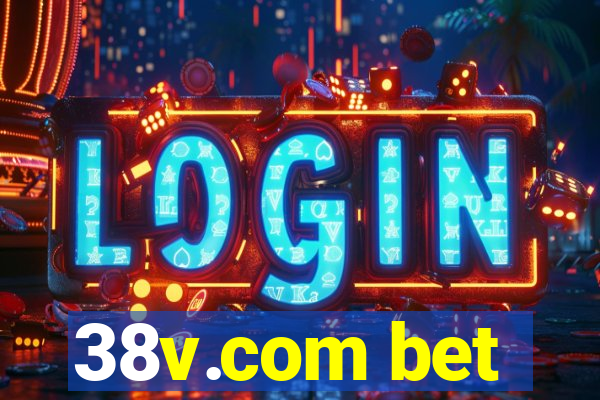 38v.com bet